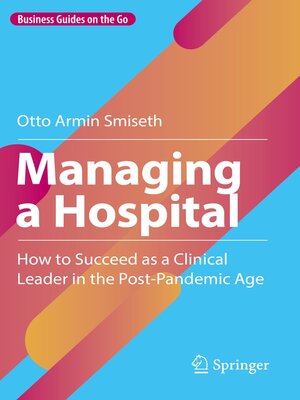 cover image of Managing a Hospital